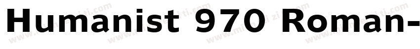 Humanist 970 Roman字体转换